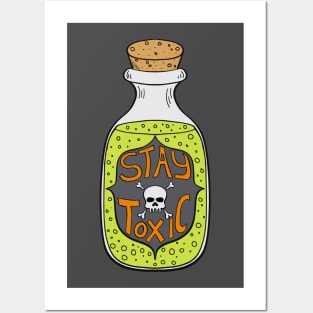 Stay Toxic Poison Potion Bottle Posters and Art